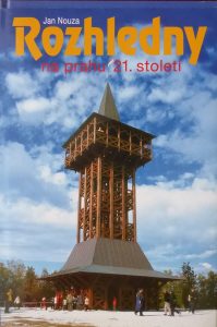 Rozhledny na prahu 21. století