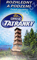 Tatranky Opavia – Mapa rozhleden a podzemí